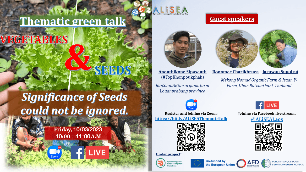 ALiSEA online thematic green talk in Laos: “Vegetables & Seeds: The significance of Seeds could not be ignored.”