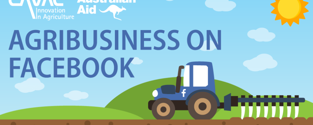 Agribusiness on Facebook – CAVAC, 30th May 2019