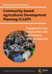 EFICAS Know-How Series “Community-based Agricultural Development Planning (CADP)”